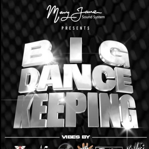 BIG DANCE KEEPING 2023