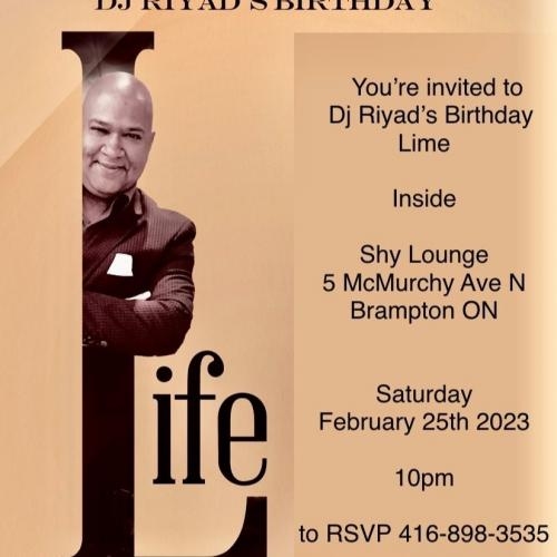 DJ Riyad's Birthday