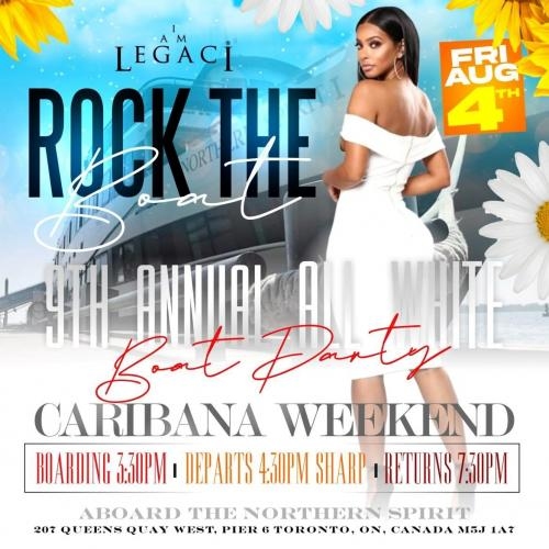 Rock The Boat 9th Annual All White Boat Party Toronto • Caribana 2023 