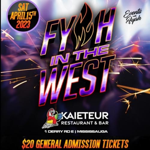 FYAH IN THE WEST (APRIL 2023)