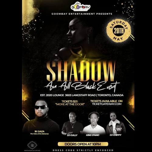 SHADOW: AN ALL BLACK EVENT