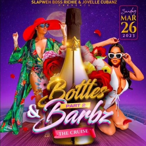 BOTTLES&BARBZ-THE CRUISE