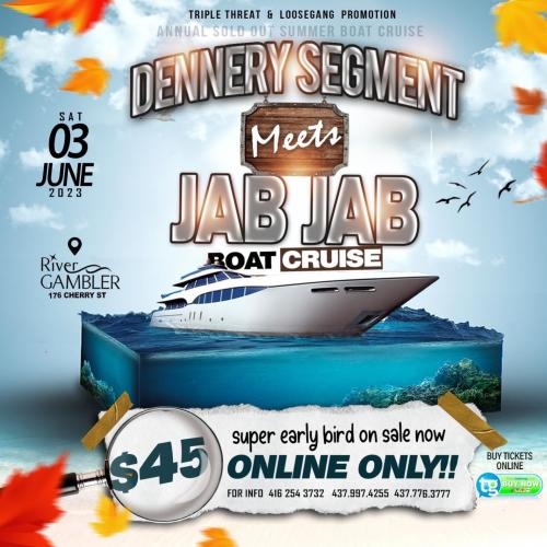 DENNERY MEETS JABJAB SUMMER CRUISE | SATURDAY JUN 3