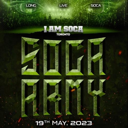 SOCA ARMY Powered By I AM SOCA EVENT