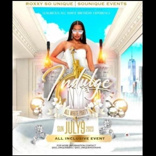 INDULGE NYC23 THE ULTIMATE ALL WHITE BIRTHDAY EXPERIENCE.