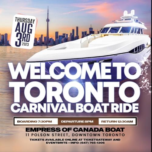 Welcome To Toronto Carnival Boat Ride