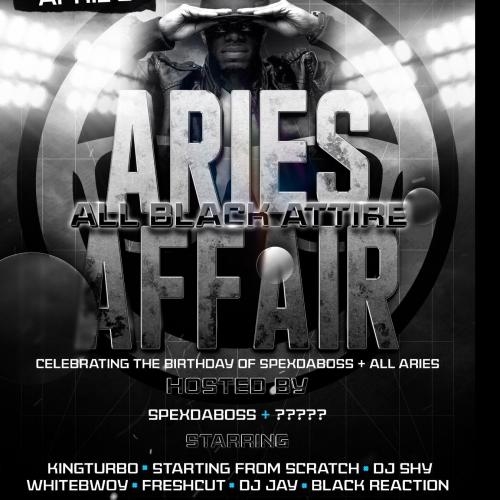 SPEXDABOSS PRESENTS THE ANNUAL ARIES AFFAIR ALL BLACK EDITION 2023