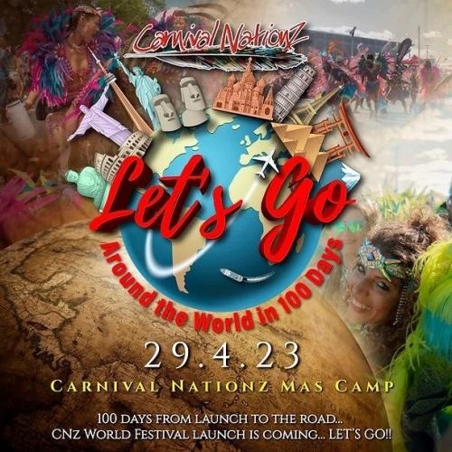 Let's Go - Around the World in 100 Days | Carnival Nationz Band Launch 2023 