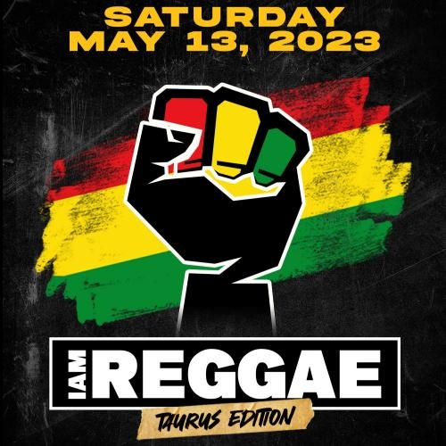 I AM REGGAE - TAURUS EDITION