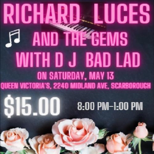 RICHARD LUCES AND THE GEMS WITH DJ BAD LAD