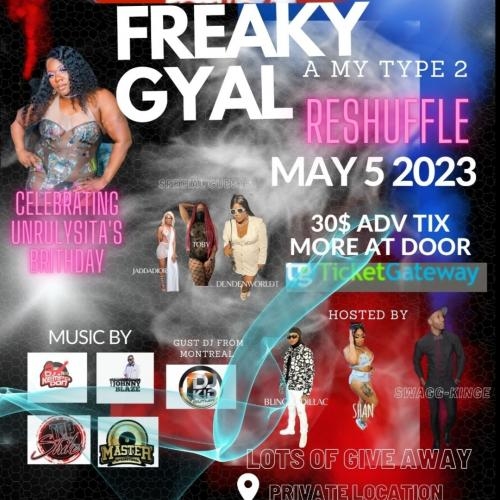 Freaky gyal a my typee 2