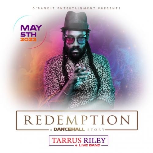 REDEMPTION DANCEHALL EDITION | Tarrus Riley