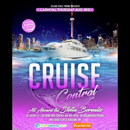 Cruise Control- Carnival Thursday Boat Cruise