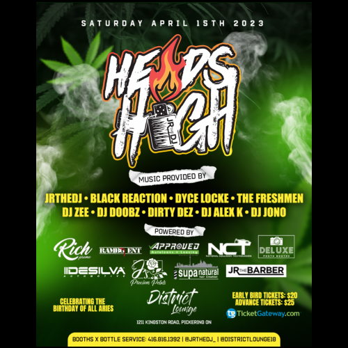 HEADS HIGH - APRIL 15TH @ DISTRICT LOUNGE