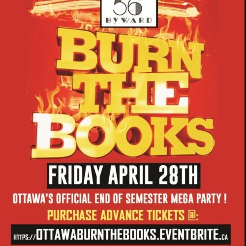 OTTAWA BURN THE BOOKS @ 56 BYWARD | OFFICIAL MEGA PARTY!