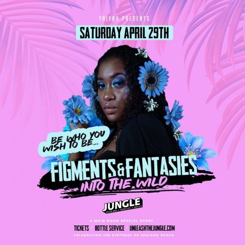 FIGMENTS & FANTASIES: INTO THE WILD