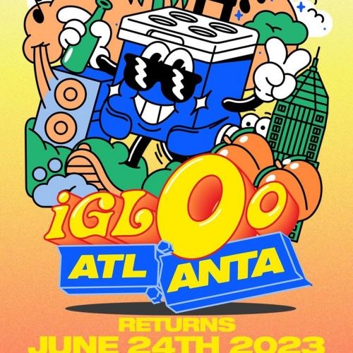 IGLOO ATLANTA 2023 JUNE 23rd, 2023