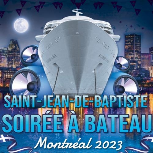 Saint-Jean-de-Baptiste Soirée à Bateau Montréal 2023