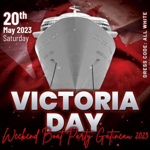 VICTORIA DAY WEEKEND BOAT PARTY GATINEAU 2023 | TICKETS STARTING AT $25