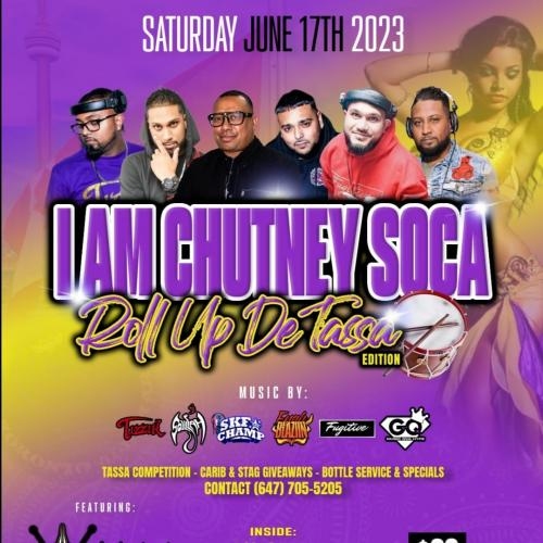 I Am Chutney Soca  Roll Up De Tassa Edition
