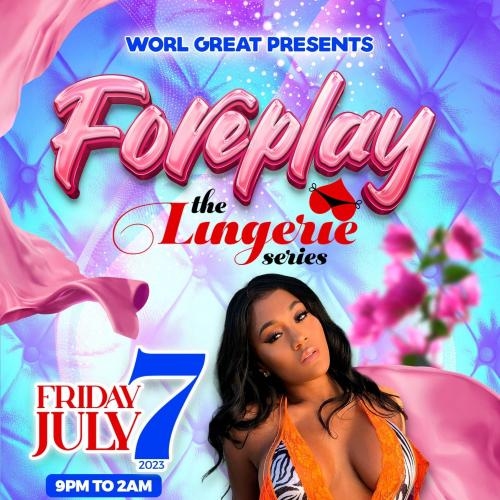FOREPLAY THE LINGERIE SERIES