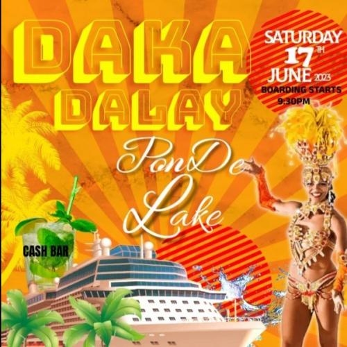 DAKA DALAY PON DE LAKE 2023
