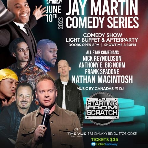 JAY MARTIN COMEDY SERIES
