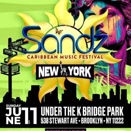 SANDZ MUSIC FESTIVAL - NEW YORK