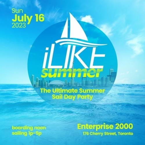Ilike Summer - The Ultimate Summer Sail Day Party