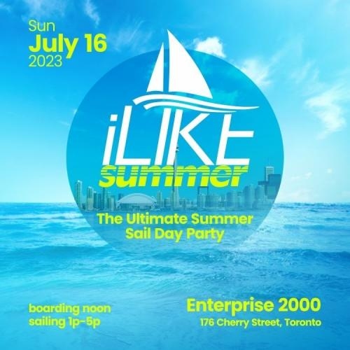 Ilike Summer - The Ultimate Summer Sail Day Party 
