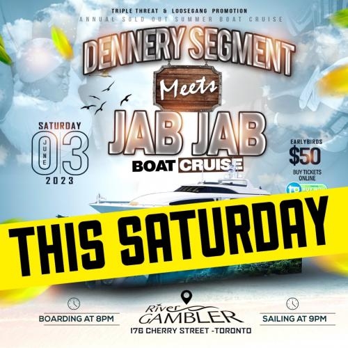 DENNERY MEETS JABJAB SUMMER CRUISE | SATURDAY JUN 3