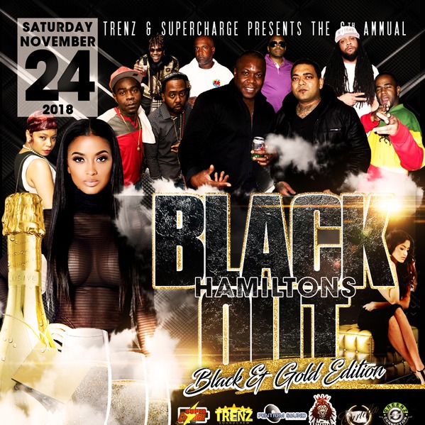 The 6th Annual Black Out Hamiltons \ Black and Gold Edition