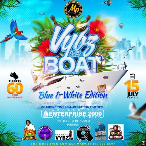 VYBZ ON THE BOAT | BLUE & WHITE EDITION