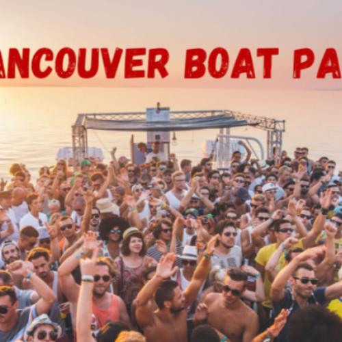 Vancouver Boat Party