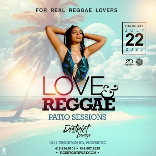 LOVE & REGGAE PATIO SESSIONS