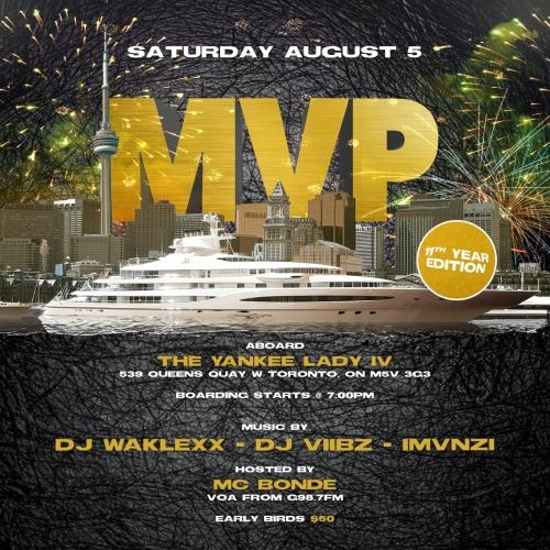 MVP : Most Valuable Party Caribana Boat Cruise 11t