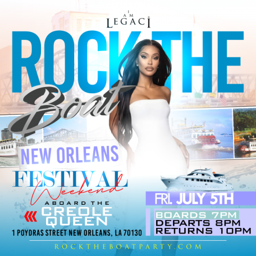 ROCK THE BOAT ANNUAL ALL WHITE BOAT RIDE PARTY | NEW ORLEANS BIG FESTIVAL WEEKEND 2024