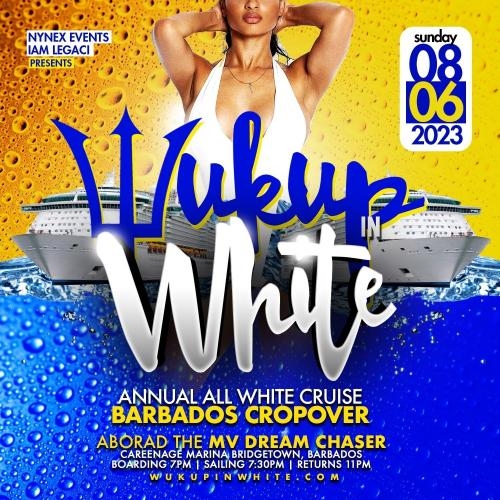 Wuk Up In White The Annual All White Boat Ride · Barbados Crop Over 2023 