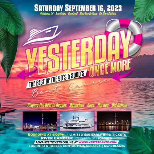 YESTERDAY ONCE MORE BOAT CRUISE