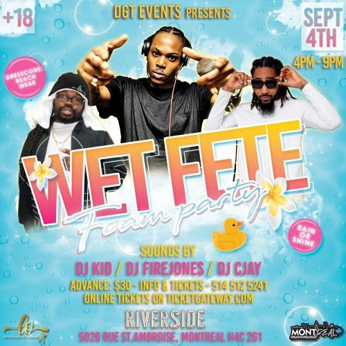 WET FETE - foam party