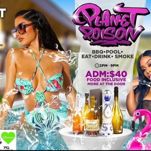 PLANET POISON BBQ POOL PARTY - EAT DRINK & SMOKE