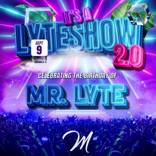 IT'S A LYTESHOW 2.0
