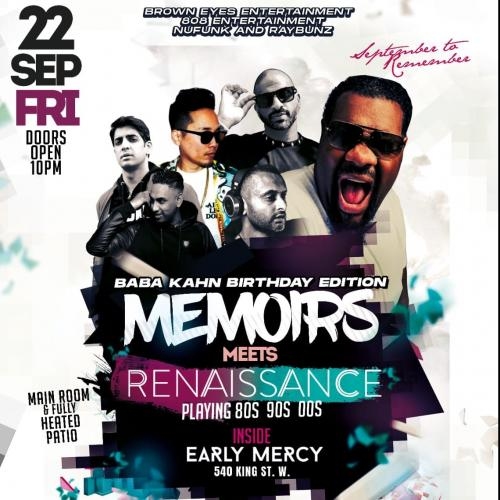 MEMOIRS meets RENAISSANCE - 80s vs 90s vs 00s - Baba Kahn Birthday Edition
