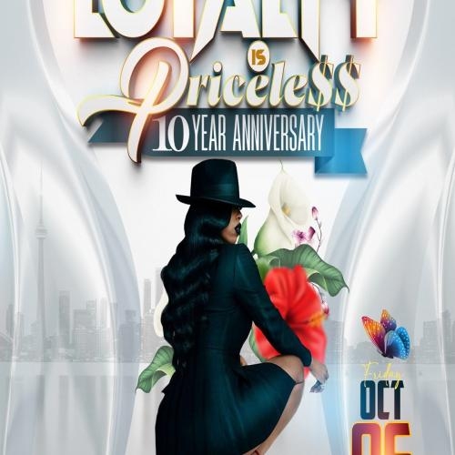 LOYALTY IS PRICELESS | 10 YEAR ANNIVERSARY