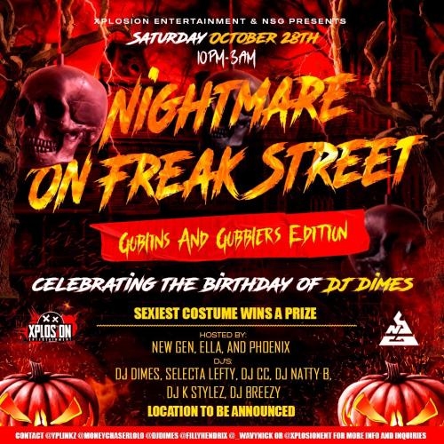 Xplosion x Nsg Presents: Nightmare On Freakstreet 