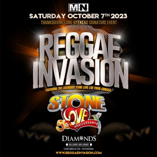 REGGAE INVASION Featuring STONE LOVE 