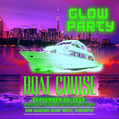 Toronto Boat Party - Glow Edition - Sept 30 