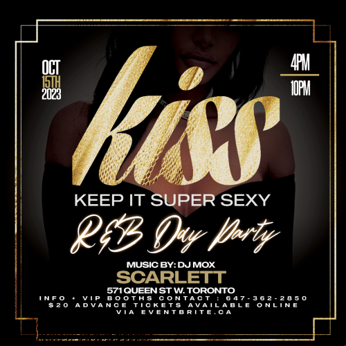 K.I.S.S - Keep It Super Sexy (R&B Day Party)