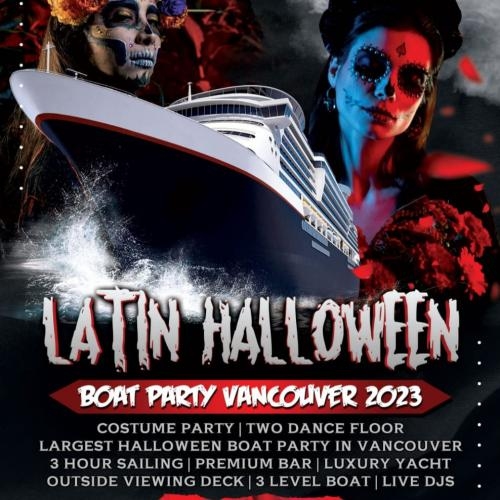 LATIN HALLOWEEN BOAT PARTY VANCOUVER 2023 