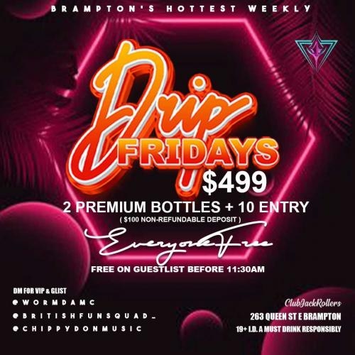 Drip Fridays